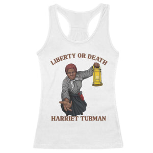 Harriet Tubman Freedom Quote Racerback Tank Top Liberty Or Death TS12 White Print Your Wear