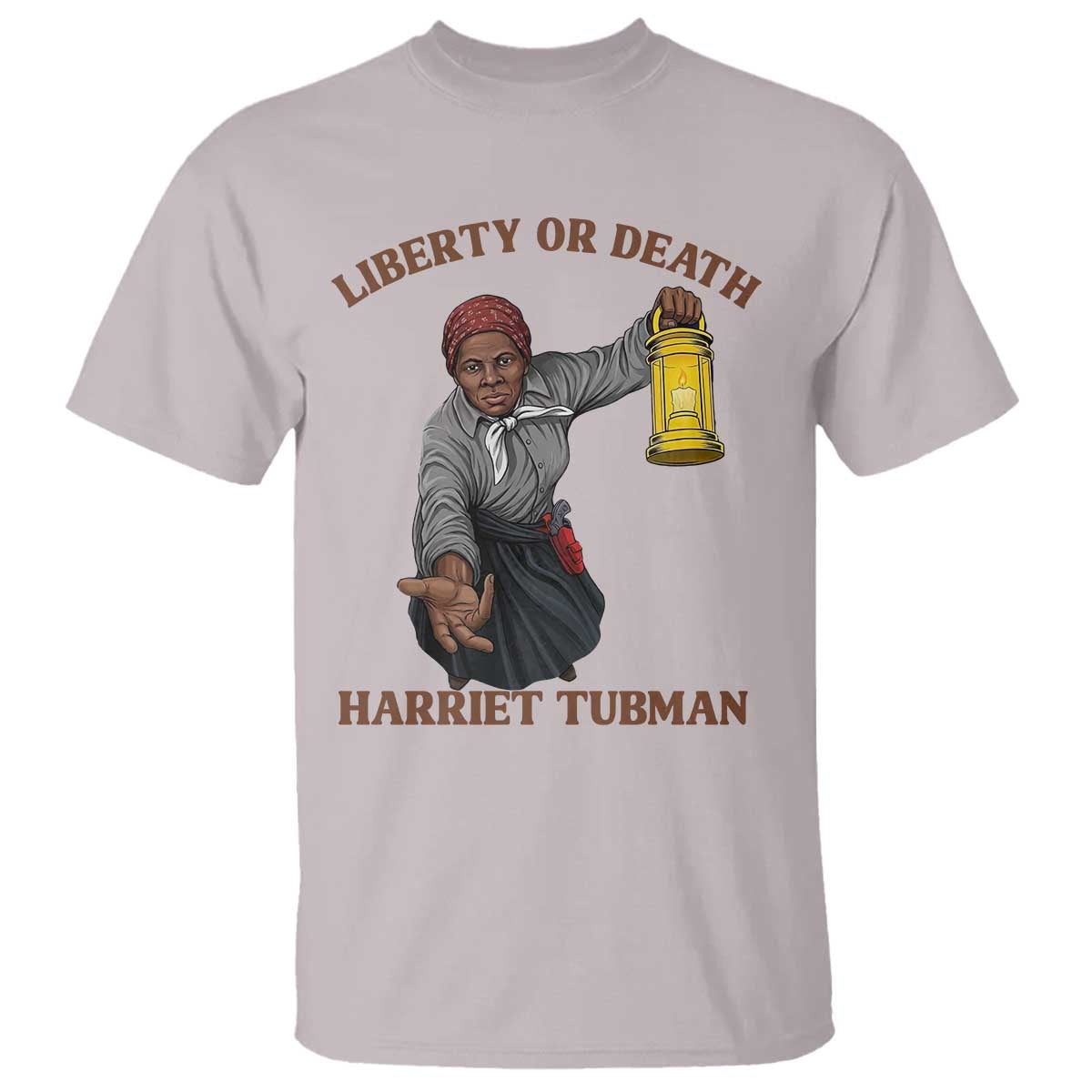 Harriet Tubman Freedom Quote T Shirt Liberty Or Death TS12 Ice Gray Print Your Wear