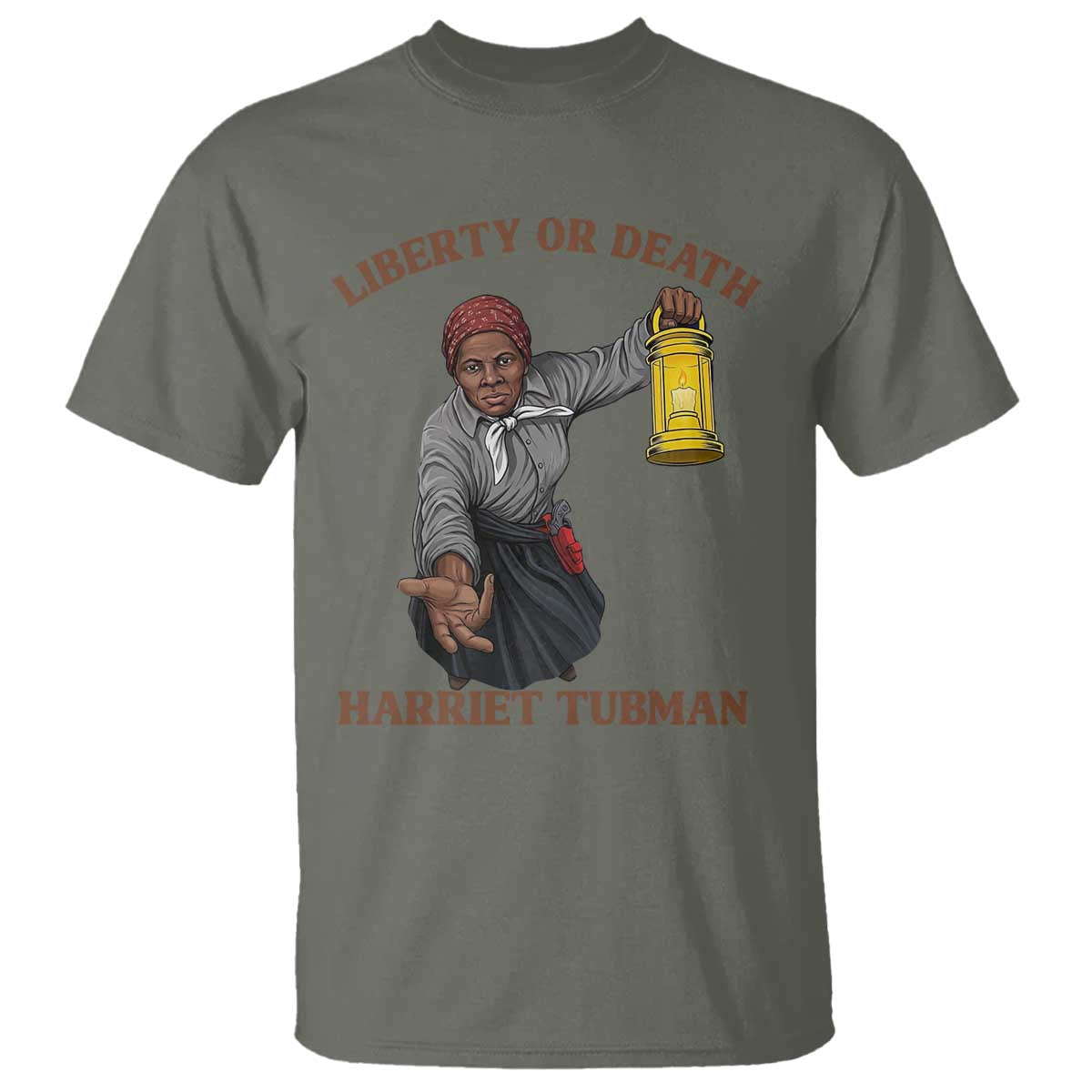 Harriet Tubman Freedom Quote T Shirt Liberty Or Death TS12 Military Green Print Your Wear