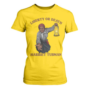 Harriet Tubman Freedom Quote T Shirt For Women Liberty Or Death TS12 Daisy Print Your Wear