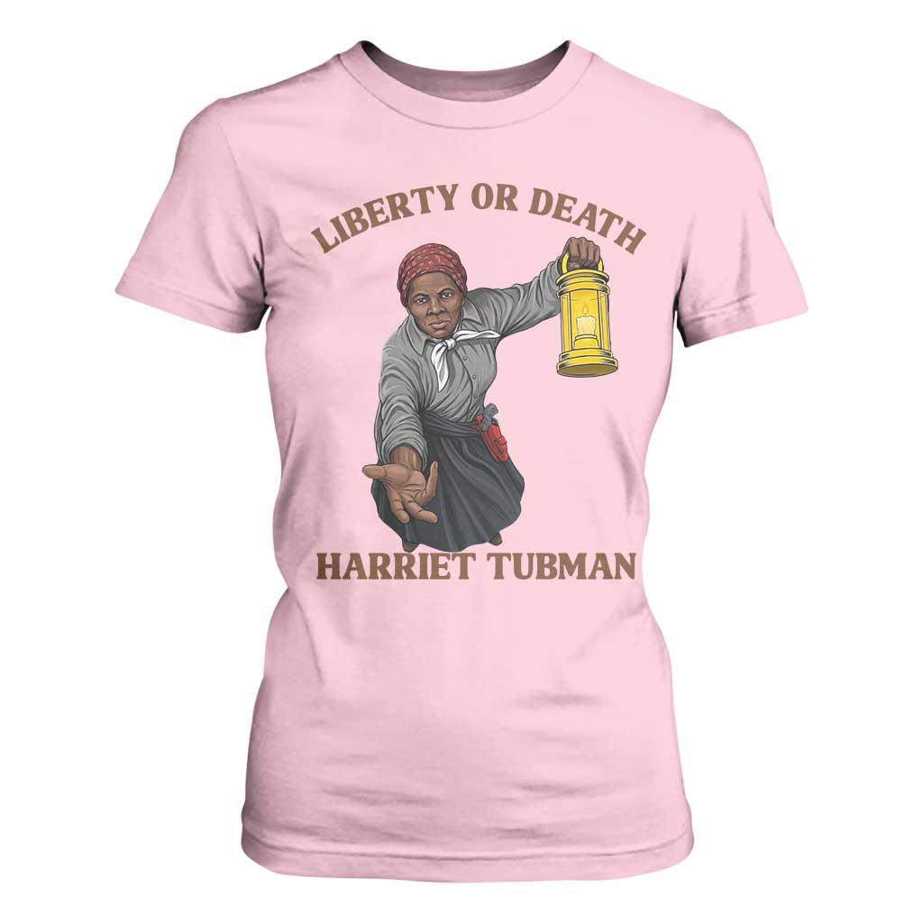 Harriet Tubman Freedom Quote T Shirt For Women Liberty Or Death TS12 Light Pink Print Your Wear