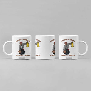 Harriet Tubman Freedom Quote Coffee Mug Liberty Or Death TS12 Print Your Wear