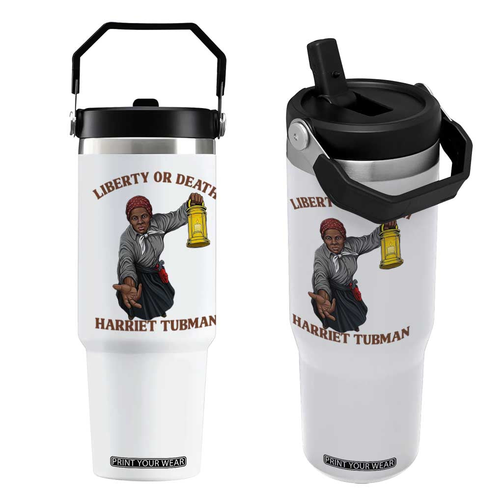 Harriet Tubman Freedom Quote Flip Straw Tumbler Liberty Or Death TS12 One Size: 30 oz White Print Your Wear