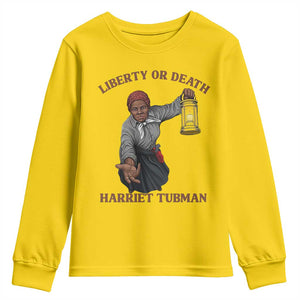Harriet Tubman Freedom Quote Youth Sweatshirt Liberty Or Death TS12 Daisy Print Your Wear
