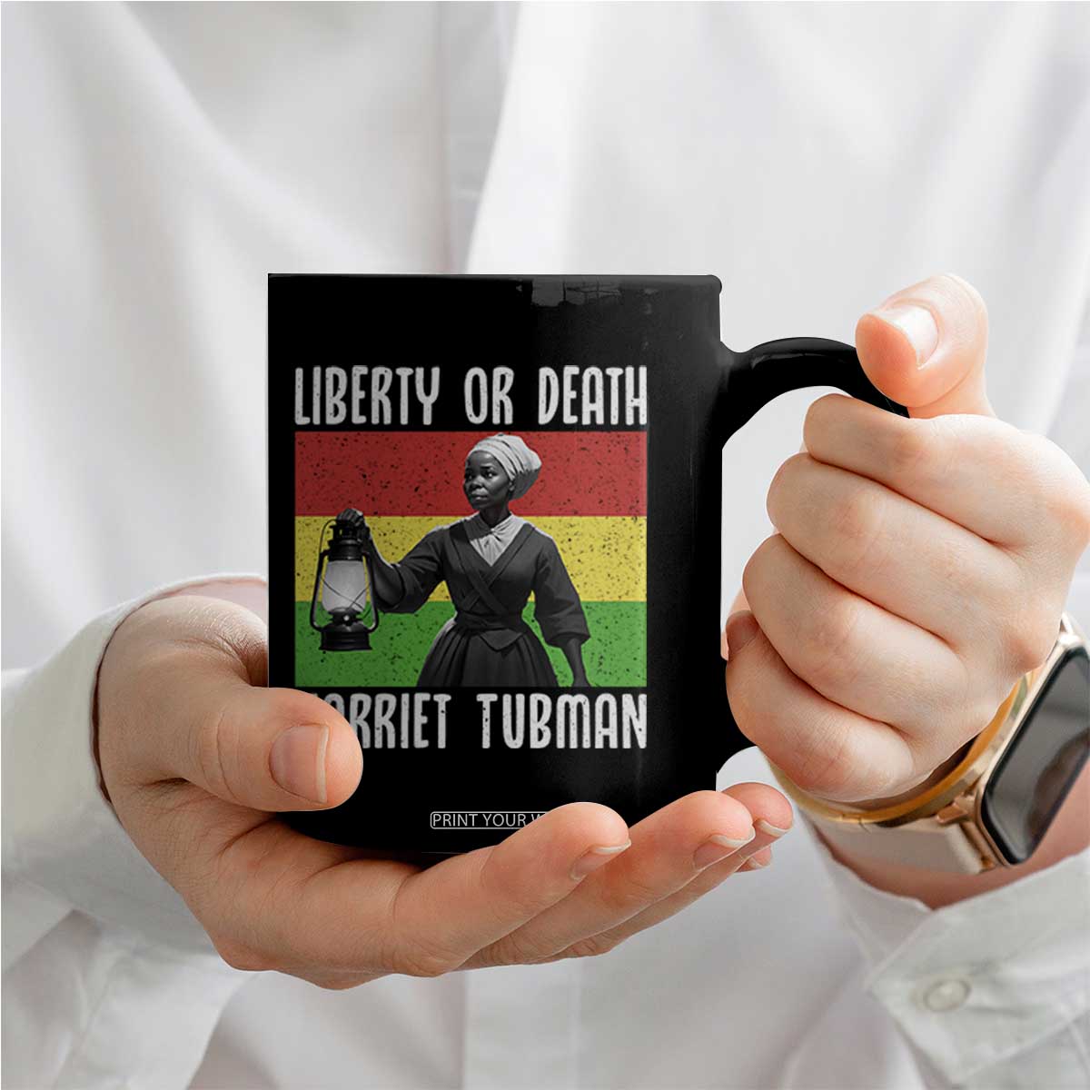 Harriet Tubman Women Leadership Coffee Mug Liberty Or Death TS12 Print Your Wear