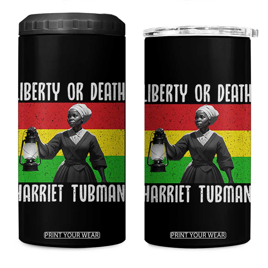 Harriet Tubman Women Leadership 4 in 1 Can Cooler Tumbler Liberty Or Death TS12 One Size: 16 oz Black Print Your Wear