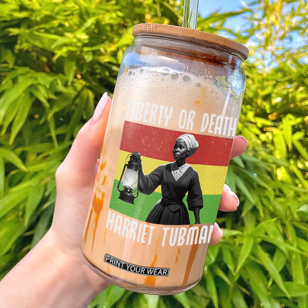 Harriet Tubman Women Leadership Glass Can Liberty Or Death TS12 Black Print Your Wear