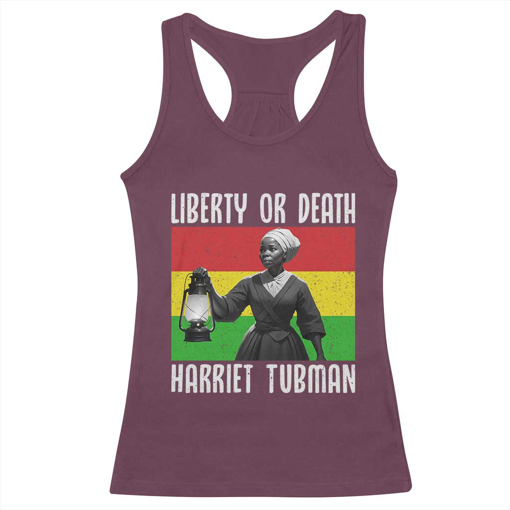 Harriet Tubman Women Leadership Racerback Tank Top Liberty Or Death TS12 Maroon Print Your Wear
