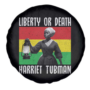 Harriet Tubman Women Leadership Spare Tire Cover Liberty Or Death TS12 Print Your Wear