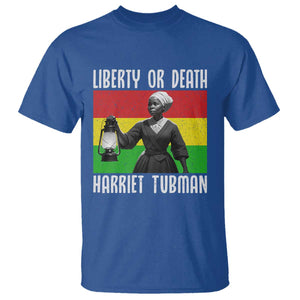 Harriet Tubman Women Leadership T Shirt Liberty Or Death TS12 Royal Blue Print Your Wear