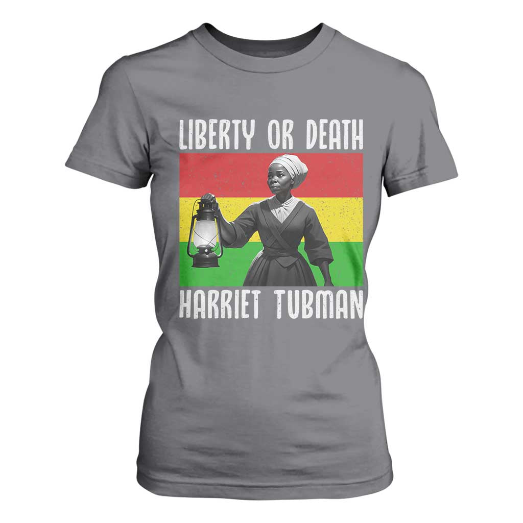 Harriet Tubman Women Leadership T Shirt For Women Liberty Or Death TS12 Charcoal Print Your Wear