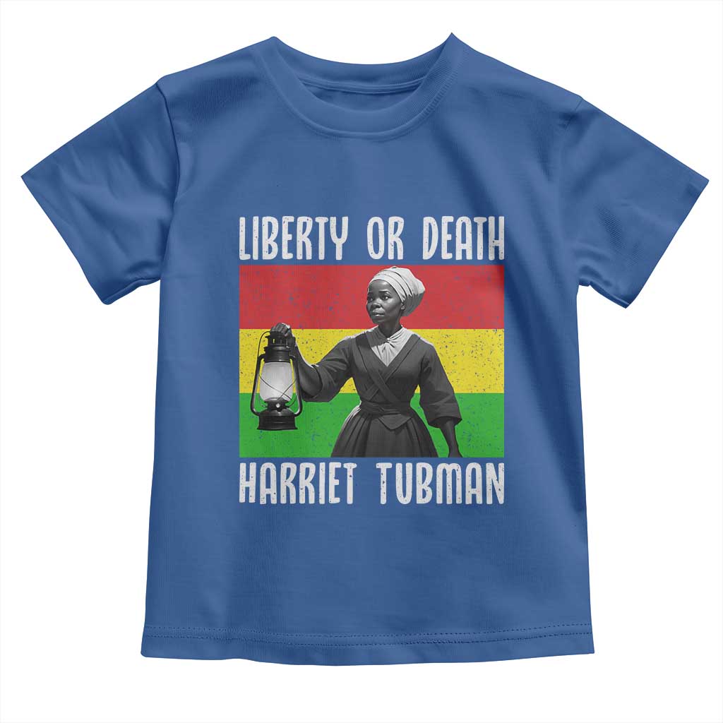 Harriet Tubman Women Leadership Toddler T Shirt Liberty Or Death TS12 Royal Blue Print Your Wear