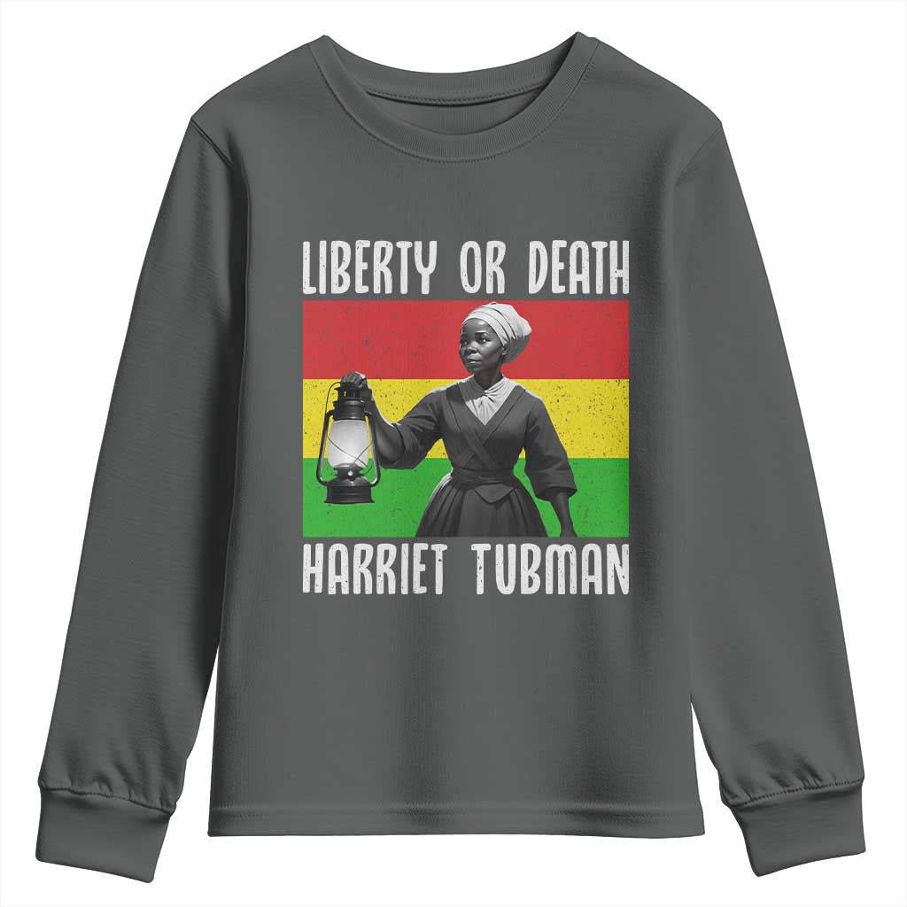 Harriet Tubman Women Leadership Youth Sweatshirt Liberty Or Death TS12 Dark Heather Print Your Wear
