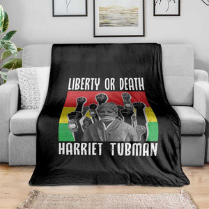 Harriet Tubman Throw Blanket Liberty Or Death Women Empowerment Quote TS12 Print Your Wear