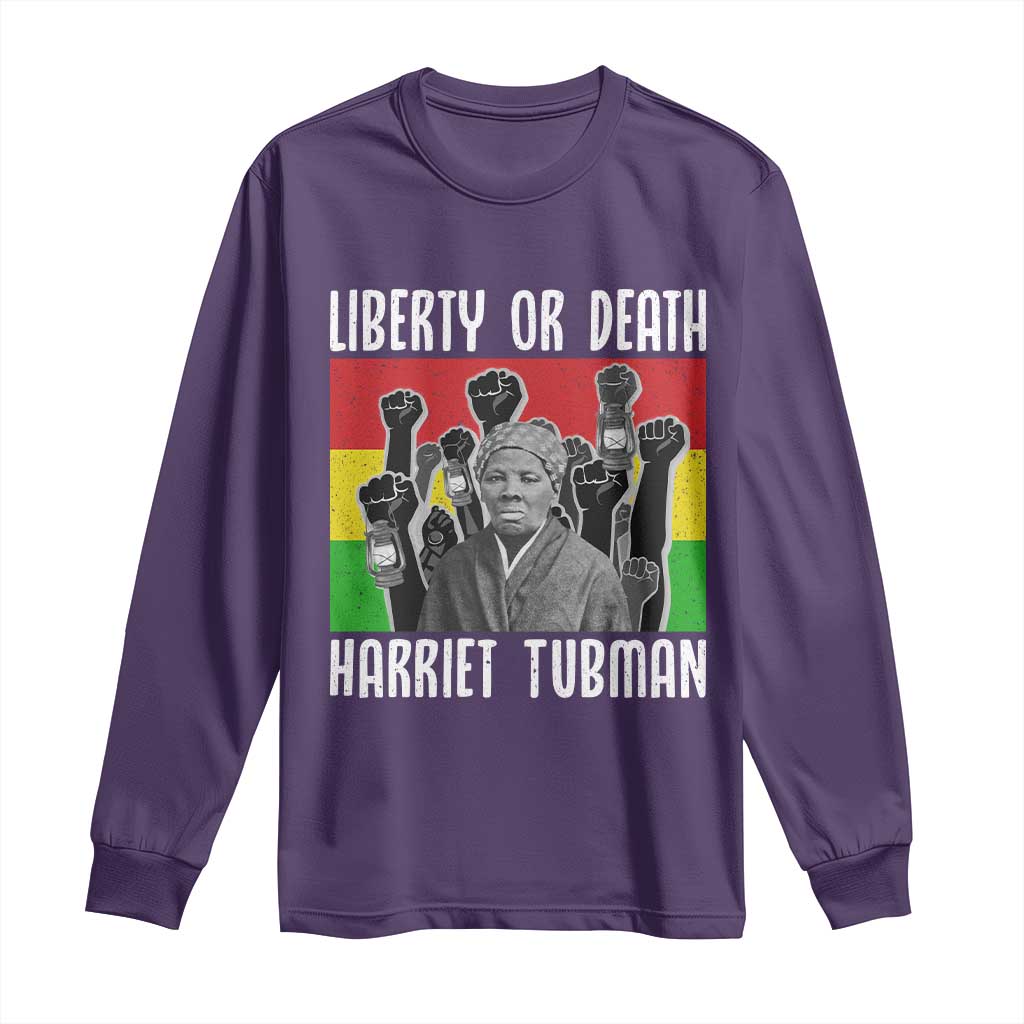 Harriet Tubman Long Sleeve Shirt Liberty Or Death Women Empowerment Quote TS12 Purple Print Your Wear