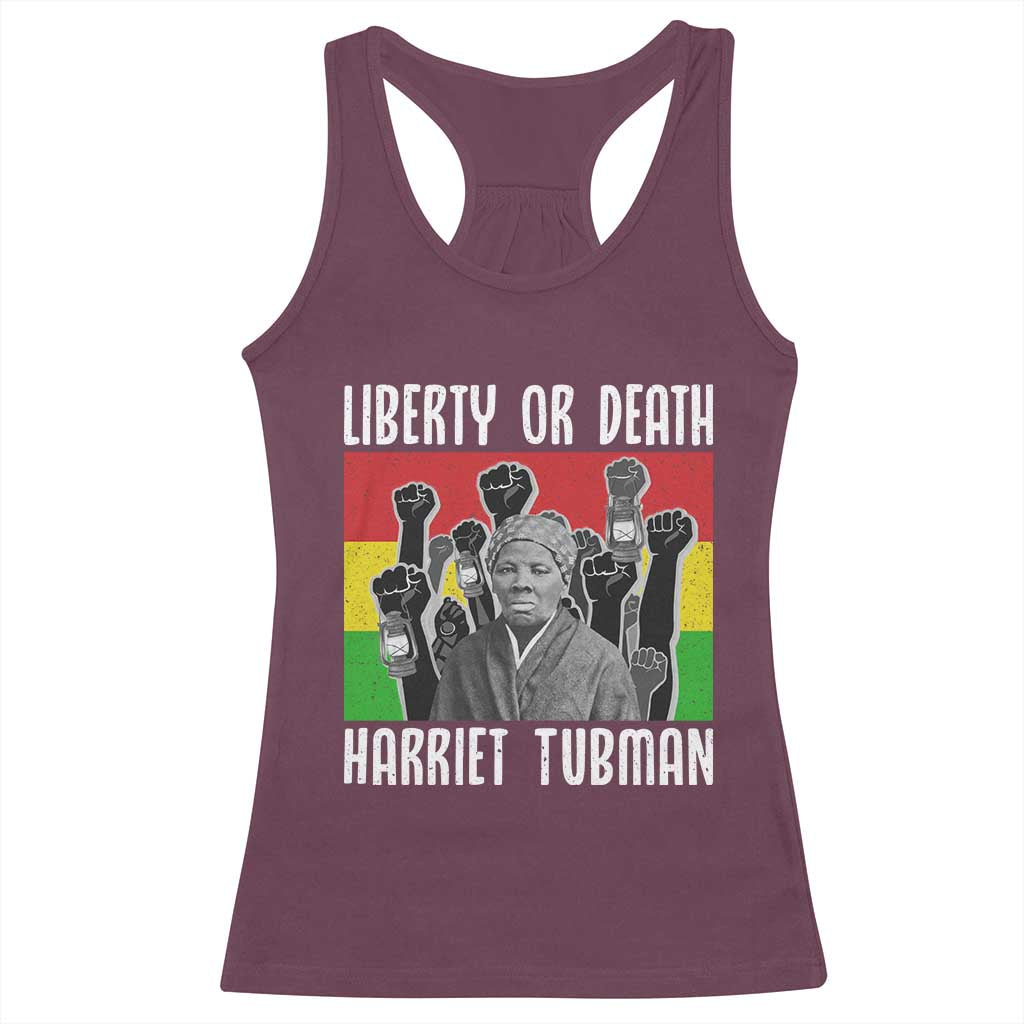 Harriet Tubman Racerback Tank Top Liberty Or Death Women Empowerment Quote TS12 Maroon Print Your Wear