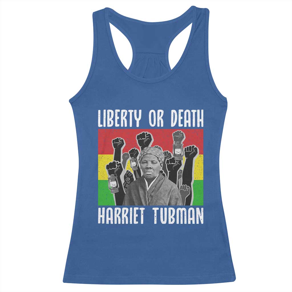 Harriet Tubman Racerback Tank Top Liberty Or Death Women Empowerment Quote TS12 Royal Blue Print Your Wear