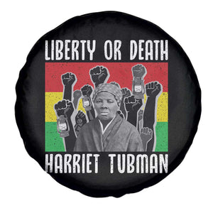 Harriet Tubman Spare Tire Cover Liberty Or Death Women Empowerment Quote TS12 Print Your Wear