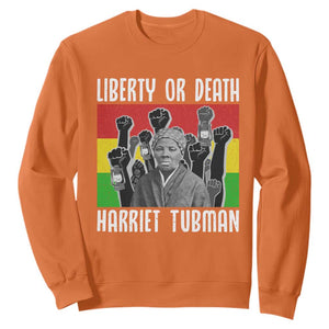 Harriet Tubman Sweatshirt Liberty Or Death Women Empowerment Quote TS12 Orange Print Your Wear