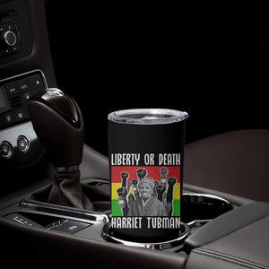Harriet Tubman Tumbler Cup Liberty Or Death Women Empowerment Quote TS12 Print Your Wear