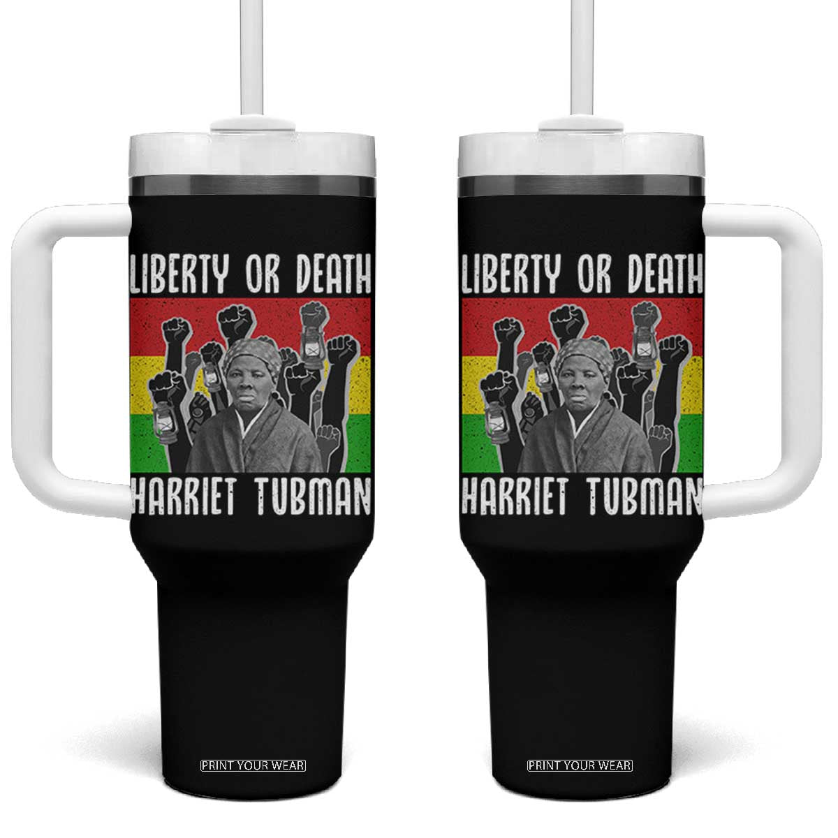 Harriet Tubman Tumbler With Handle Liberty Or Death Women Empowerment Quote TS12 One Size: 40 oz Black Print Your Wear