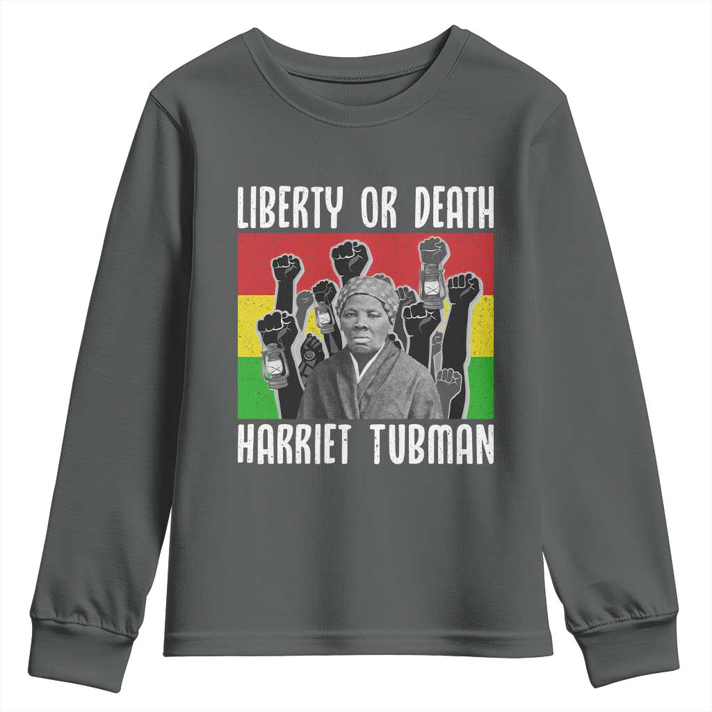 Harriet Tubman Youth Sweatshirt Liberty Or Death Women Empowerment Quote TS12 Dark Heather Print Your Wear
