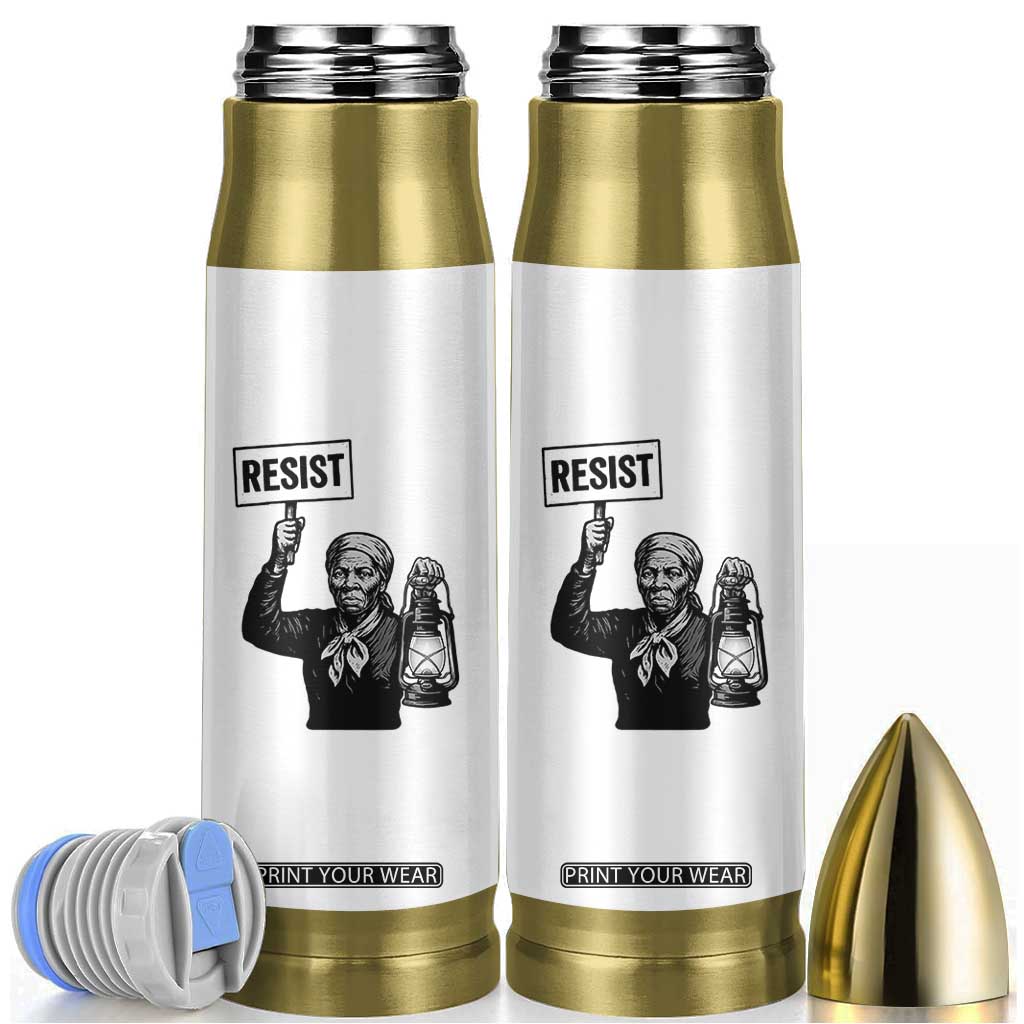 Harriet Tubman Says Resist Bullet Tumbler Women Empowerment Quote TS12 White Print Your Wear