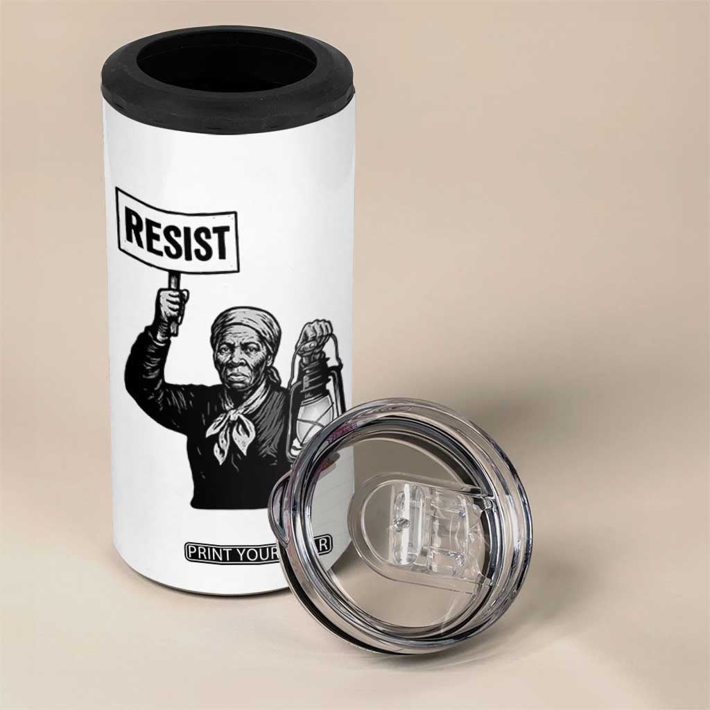 Harriet Tubman Says Resist 4 in 1 Can Cooler Tumbler Women Empowerment Quote TS12 Print Your Wear