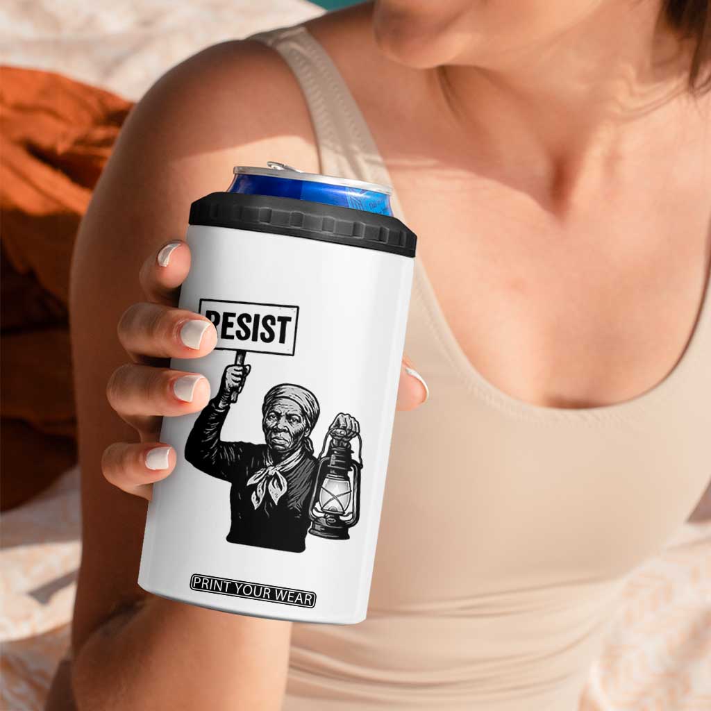 Harriet Tubman Says Resist 4 in 1 Can Cooler Tumbler Women Empowerment Quote TS12 Print Your Wear
