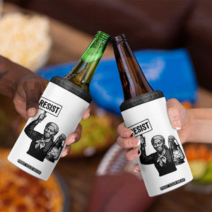 Harriet Tubman Says Resist 4 in 1 Can Cooler Tumbler Women Empowerment Quote TS12 Print Your Wear