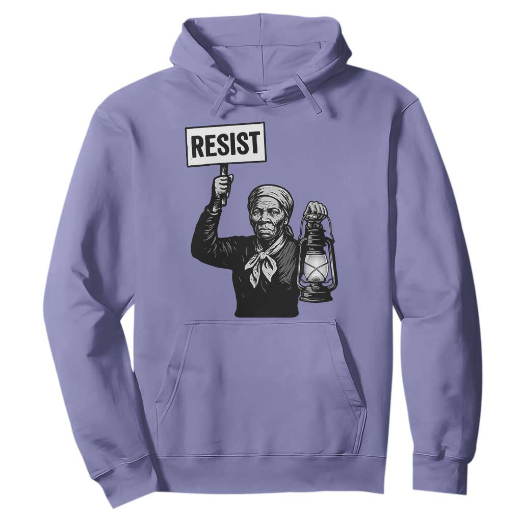Harriet Tubman Says Resist Hoodie Women Empowerment Quote TS12 Violet Print Your Wear