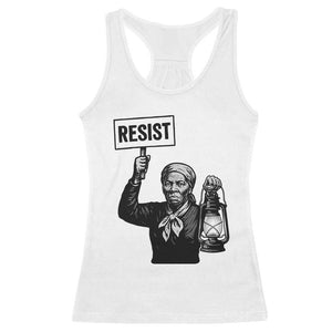 Harriet Tubman Says Resist Racerback Tank Top Women Empowerment Quote TS12 White Print Your Wear