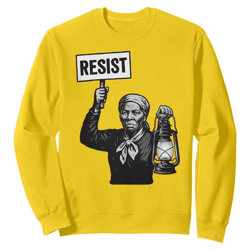 Harriet Tubman Says Resist Sweatshirt Women Empowerment Quote TS12 Daisy Print Your Wear