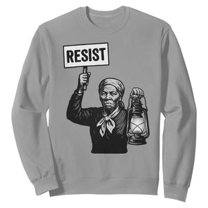 Harriet Tubman Says Resist Sweatshirt Women Empowerment Quote TS12 Sport Gray Print Your Wear