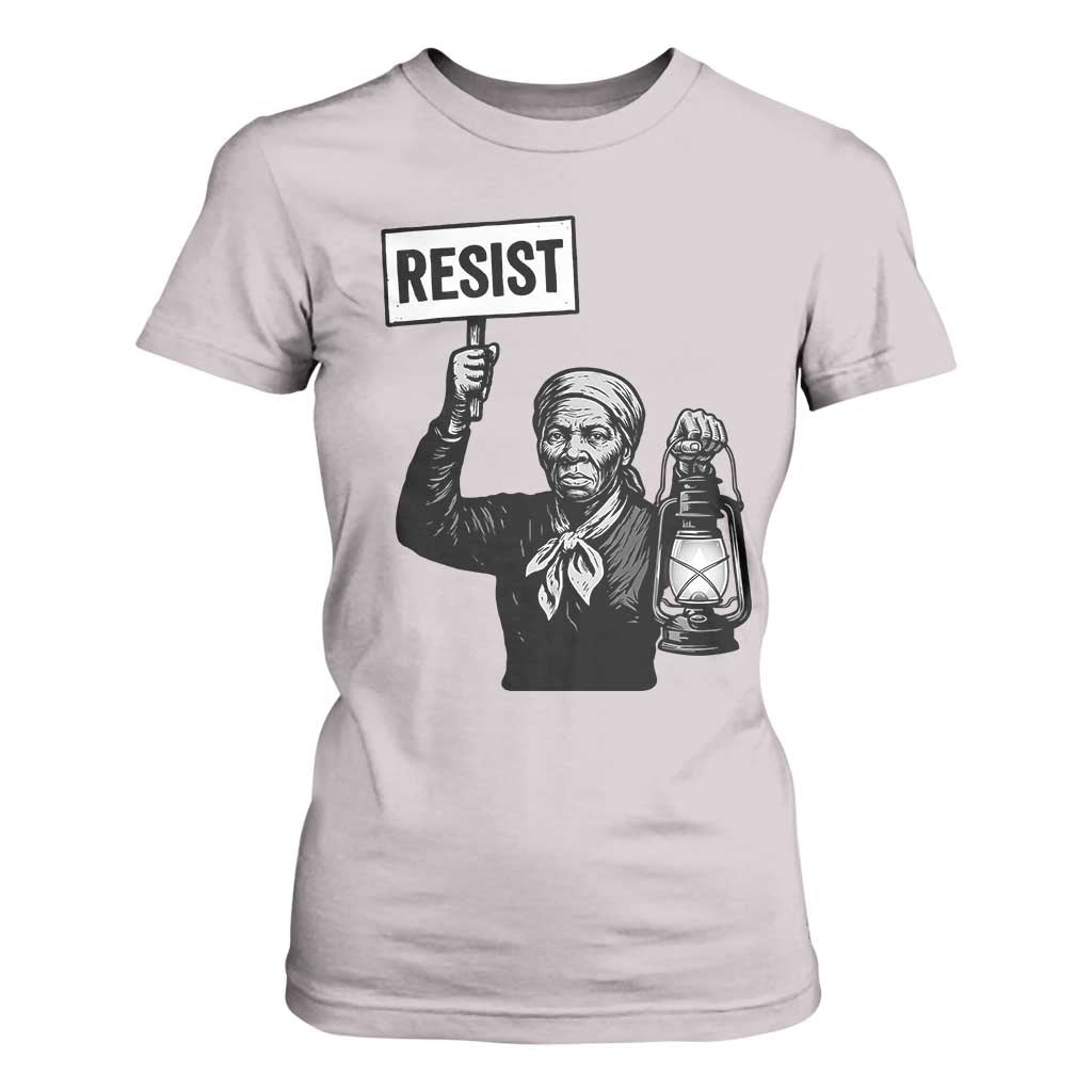 Harriet Tubman Says Resist T Shirt For Women Women Empowerment Quote TS12 Ice Gray Print Your Wear