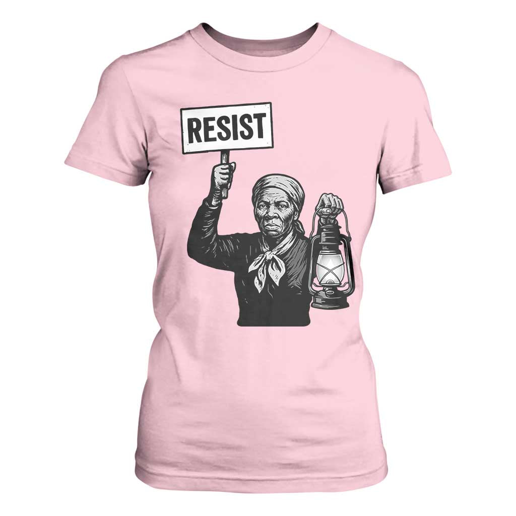Harriet Tubman Says Resist T Shirt For Women Women Empowerment Quote TS12 Light Pink Print Your Wear