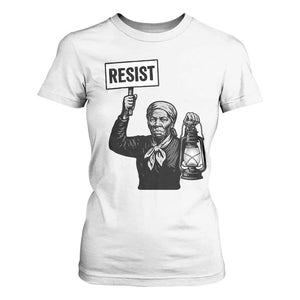 Harriet Tubman Says Resist T Shirt For Women Women Empowerment Quote TS12 White Print Your Wear