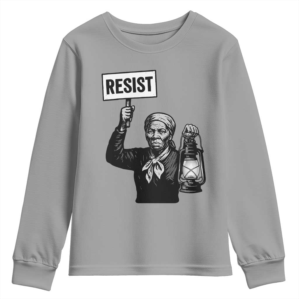 Harriet Tubman Says Resist Youth Sweatshirt Women Empowerment Quote TS12 Sport Gray Print Your Wear