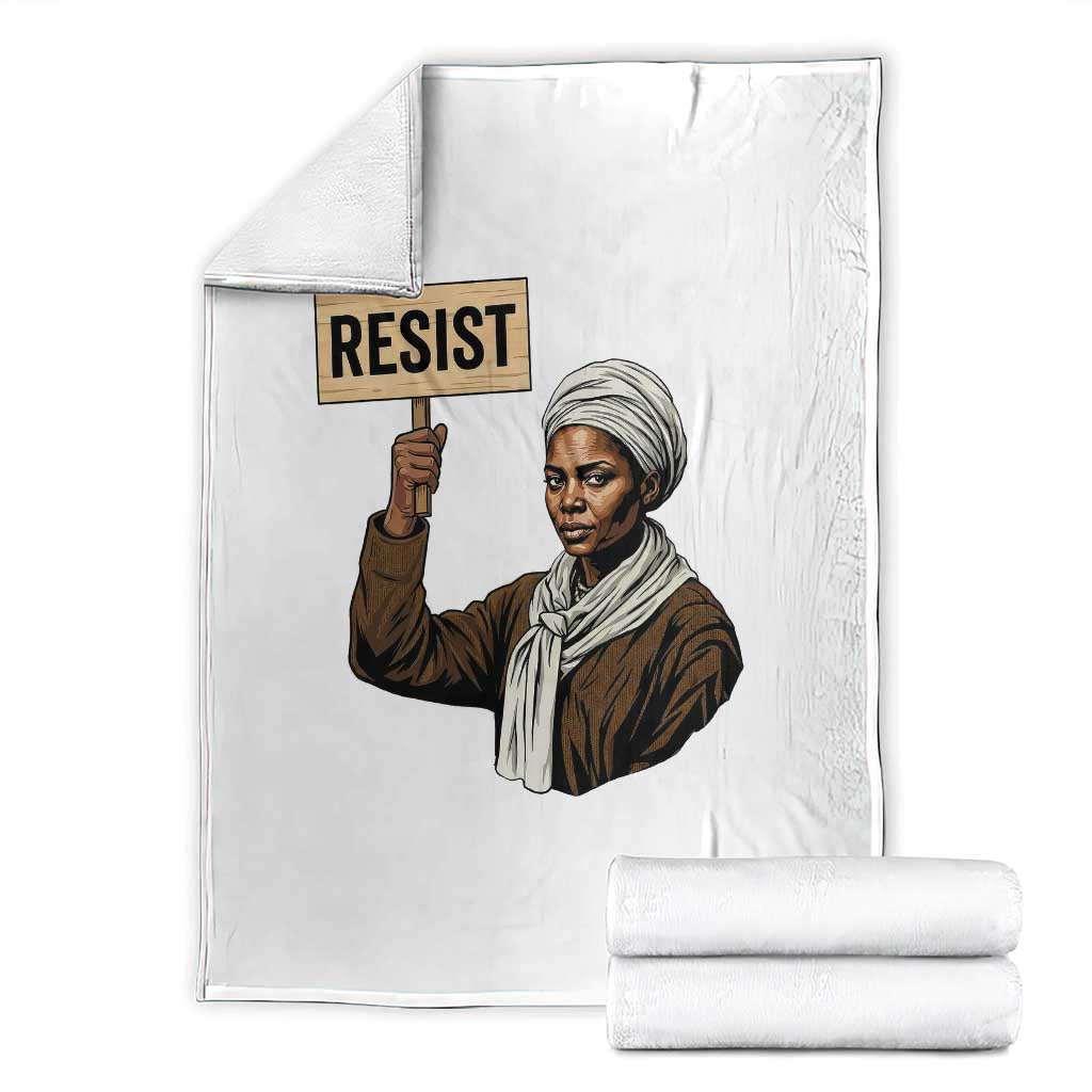 Funny Harriet Tubman Says Resist Throw Blanket Black Pride Inspiration Gift TS12 White Print Your Wear