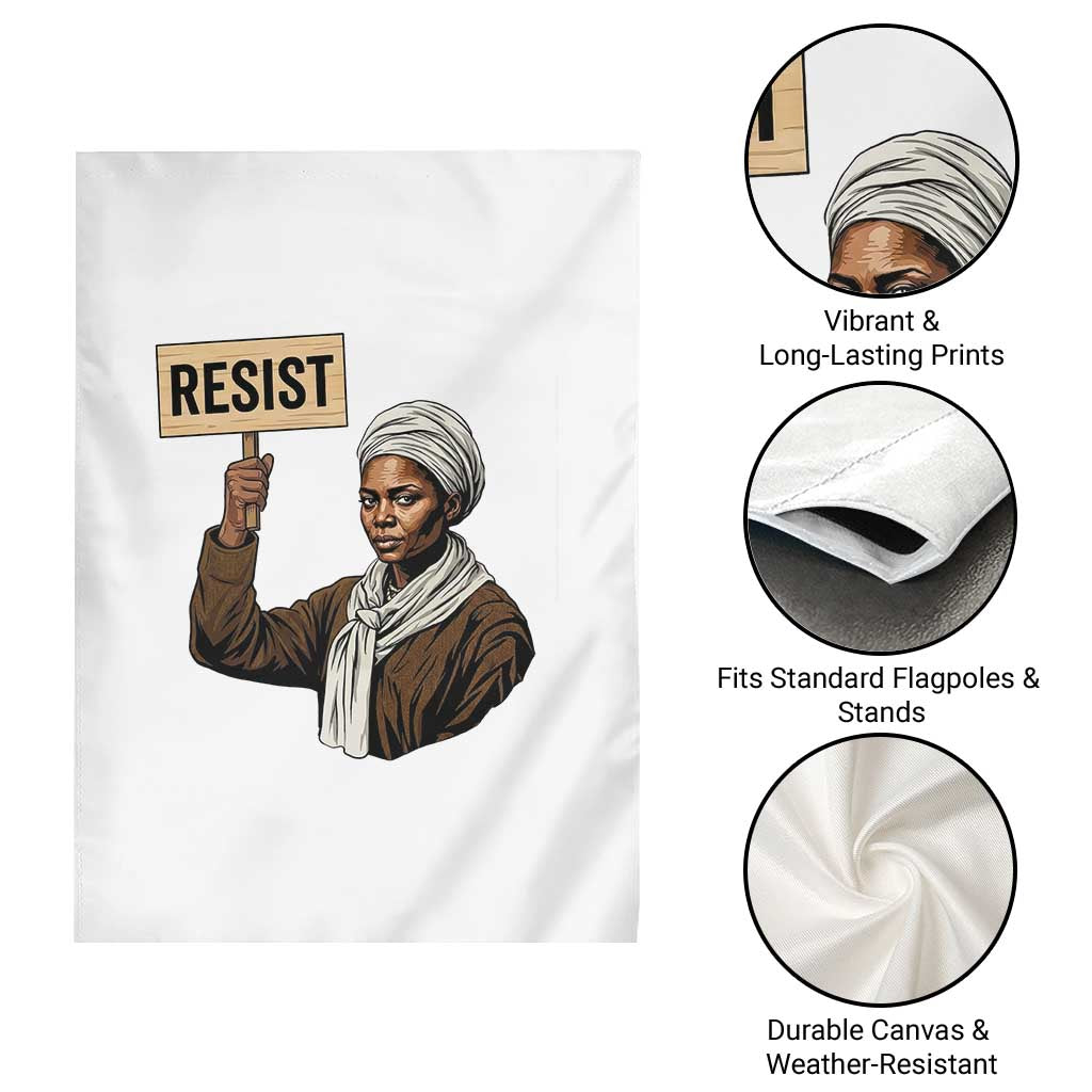 Funny Harriet Tubman Says Resist Garden Flag Black Pride Inspiration Gift TS12 Print Your Wear