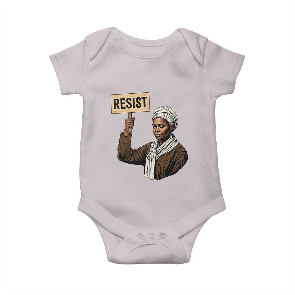 Funny Harriet Tubman Says Resist Baby Onesie Black Pride Inspiration Gift TS12 Ice Gray Print Your Wear