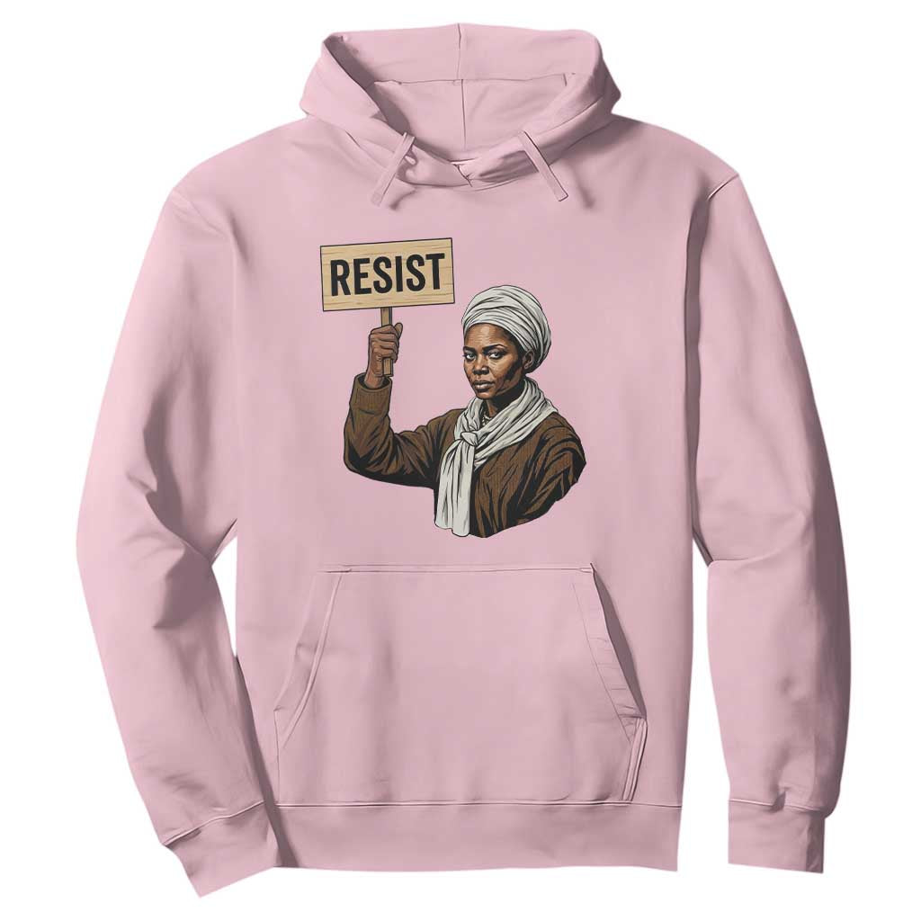 Funny Harriet Tubman Says Resist Hoodie Black Pride Inspiration Gift TS12 Light Pink Print Your Wear