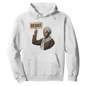 Funny Harriet Tubman Says Resist Hoodie Black Pride Inspiration Gift TS12 White Print Your Wear
