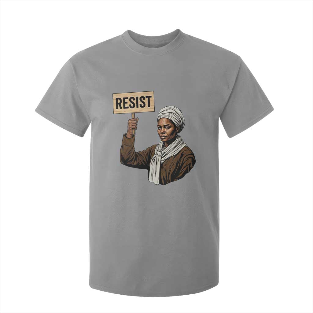 Funny Harriet Tubman Says Resist T Shirt For Kid Black Pride Inspiration Gift TS12 Sport Gray Print Your Wear