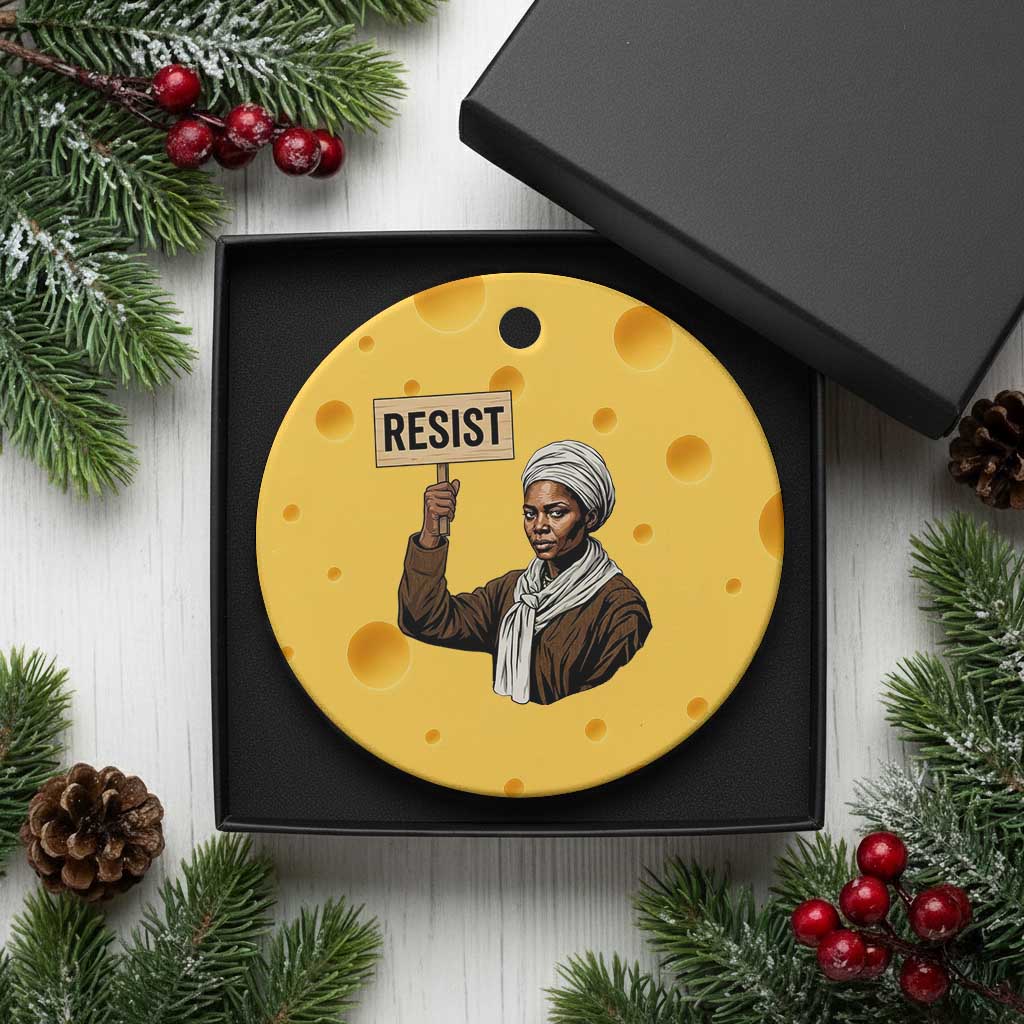 Funny Harriet Tubman Says Resist Ceramic Ornament Black Pride Inspiration Gift TS12 1pc Yellow Cheese Print Your Wear