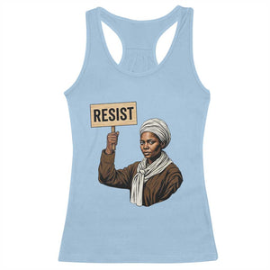 Funny Harriet Tubman Says Resist Racerback Tank Top Black Pride Inspiration Gift TS12 Light Blue Print Your Wear