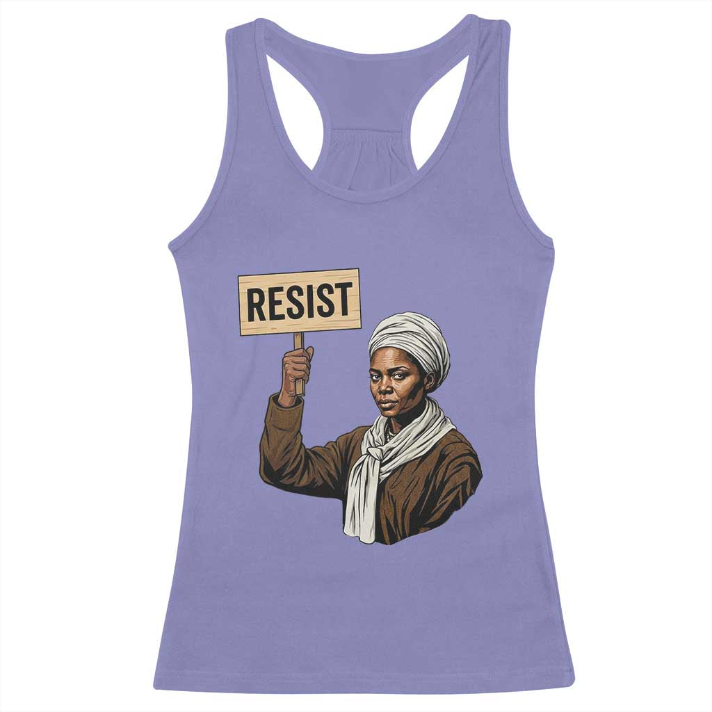 Funny Harriet Tubman Says Resist Racerback Tank Top Black Pride Inspiration Gift TS12 Violet Print Your Wear