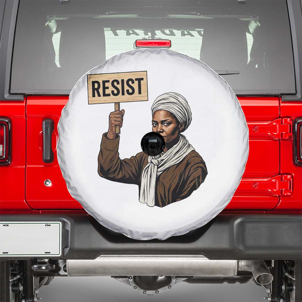 Funny Harriet Tubman Says Resist Spare Tire Cover Black Pride Inspiration Gift TS12 White Print Your Wear