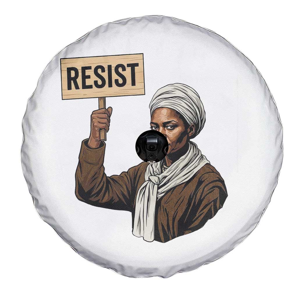 Funny Harriet Tubman Says Resist Spare Tire Cover Black Pride Inspiration Gift TS12 Print Your Wear