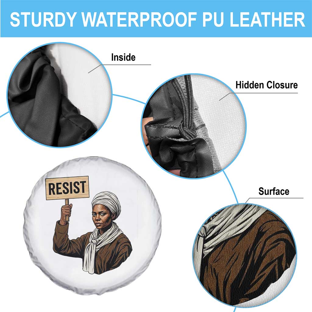 Funny Harriet Tubman Says Resist Spare Tire Cover Black Pride Inspiration Gift TS12 Print Your Wear